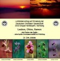 Lesbos, Samos, Chios - drei Perlen der Ägäis - eine bunte Orchideenvielfalt im Frühling Gruppentreffen Samstag, 11. November 2017